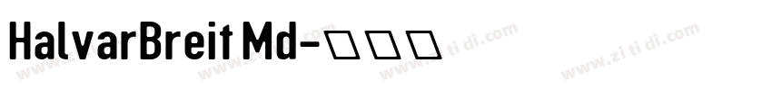 HalvarBreit Md字体转换